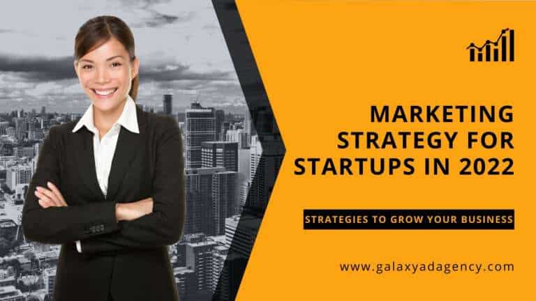 Marketing Strategy For Startups In 2022